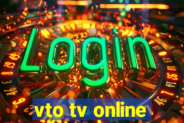 vto tv online